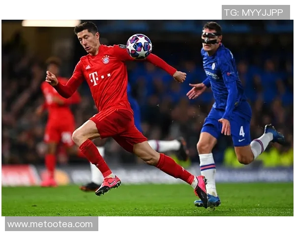 拜仁慕尼黑对阵切尔西精彩全场比赛视频回顾与分析